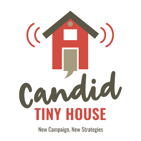 Season 2 Episode 2 Candid Tiny House New Campaign New Strategies